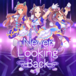 Never Looking Back